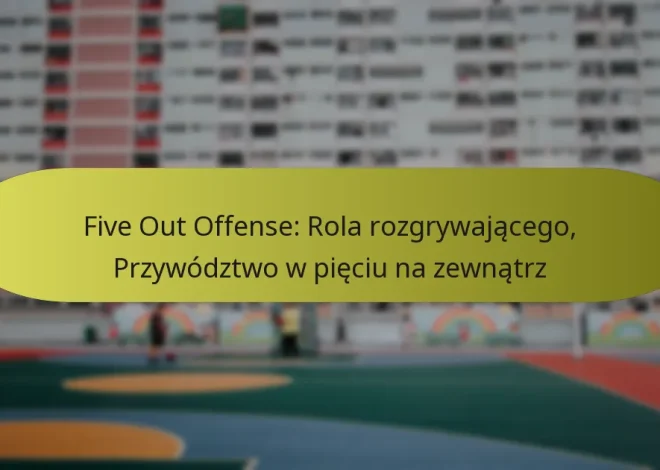 Five Out Offense: Rola rozgrywającego, Przywództwo w pięciu na zewnątrz